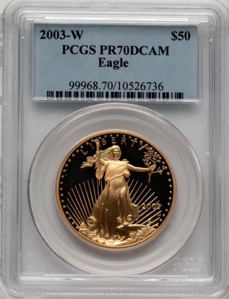 2003-W $50 One-Ounce Gold Eagle, PR DC 70 PCGS
