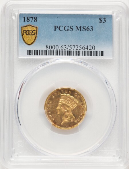 1878 $3 PCGS Secure 63 PCGS