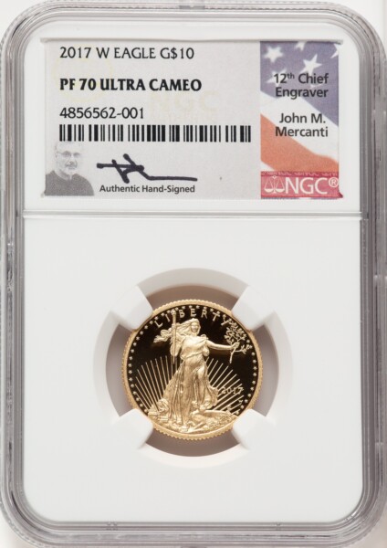 2017-W $10 Quarter-Ounce Gold Eagle, PR, DC John Mercanti 70 NGC
