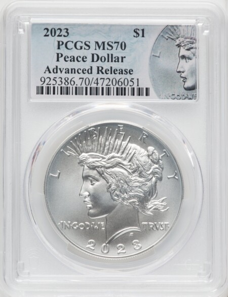 2023 $1 Peace, Advanced Release, MS AR Peace Label 70 PCGS