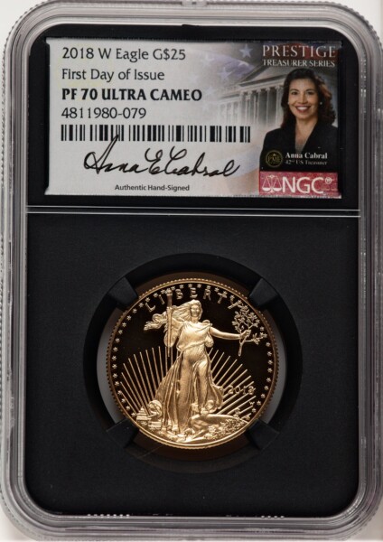 2018-W Proof Gold Eagle 1/2 oz FDI Anna Cabral Prestige Treasurer Series Blk Core 70 NGC