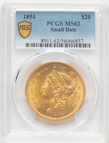 1854 $20 Small Date PCGS Secure 62 PCGS