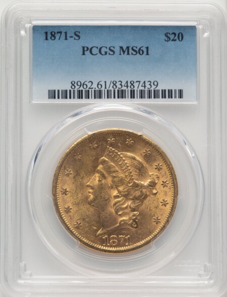 1871-S $20 61 PCGS