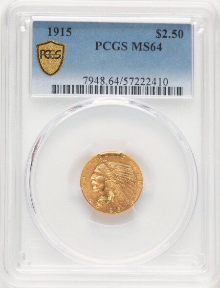 1915 $2 1/2 PCGS Secure 64 PCGS