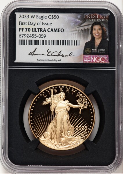 2023-W Proof Gold Eagle 1 oz FDI Anna Cabral Prestige Treasurer Series Blk Core 70 NGC