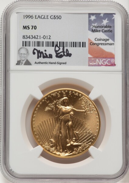 1996 $50 One-Ounce Gold Eagle, MS Mike Castle 70 NGC