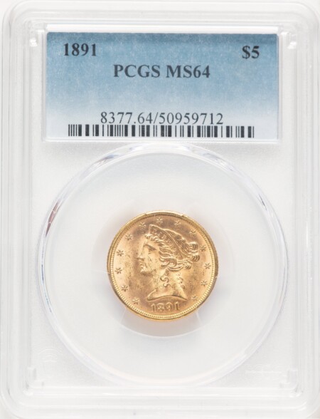 1891 $5 64 PCGS