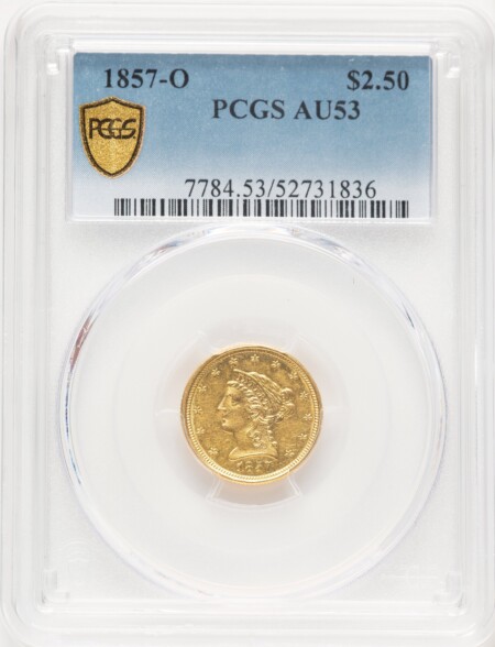 1857-O $2 1/2 PCGS Secure 53 PCGS