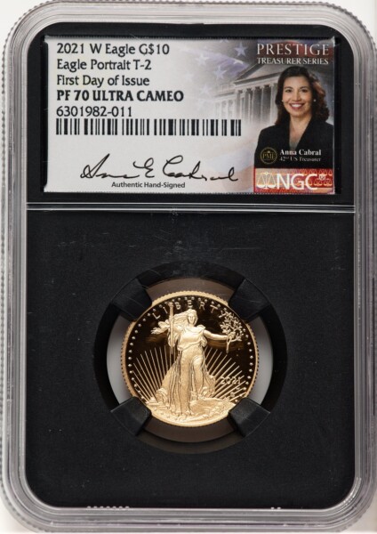 2021-W Type 2 Proof Gold Eagle 1/4 oz FDI Anna Cabral Prestige Treasurer Series Blk Core 70 NGC