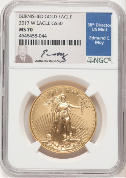 2017-W Burnished Gold Eagle 1 oz Ed Moy 70 NGC