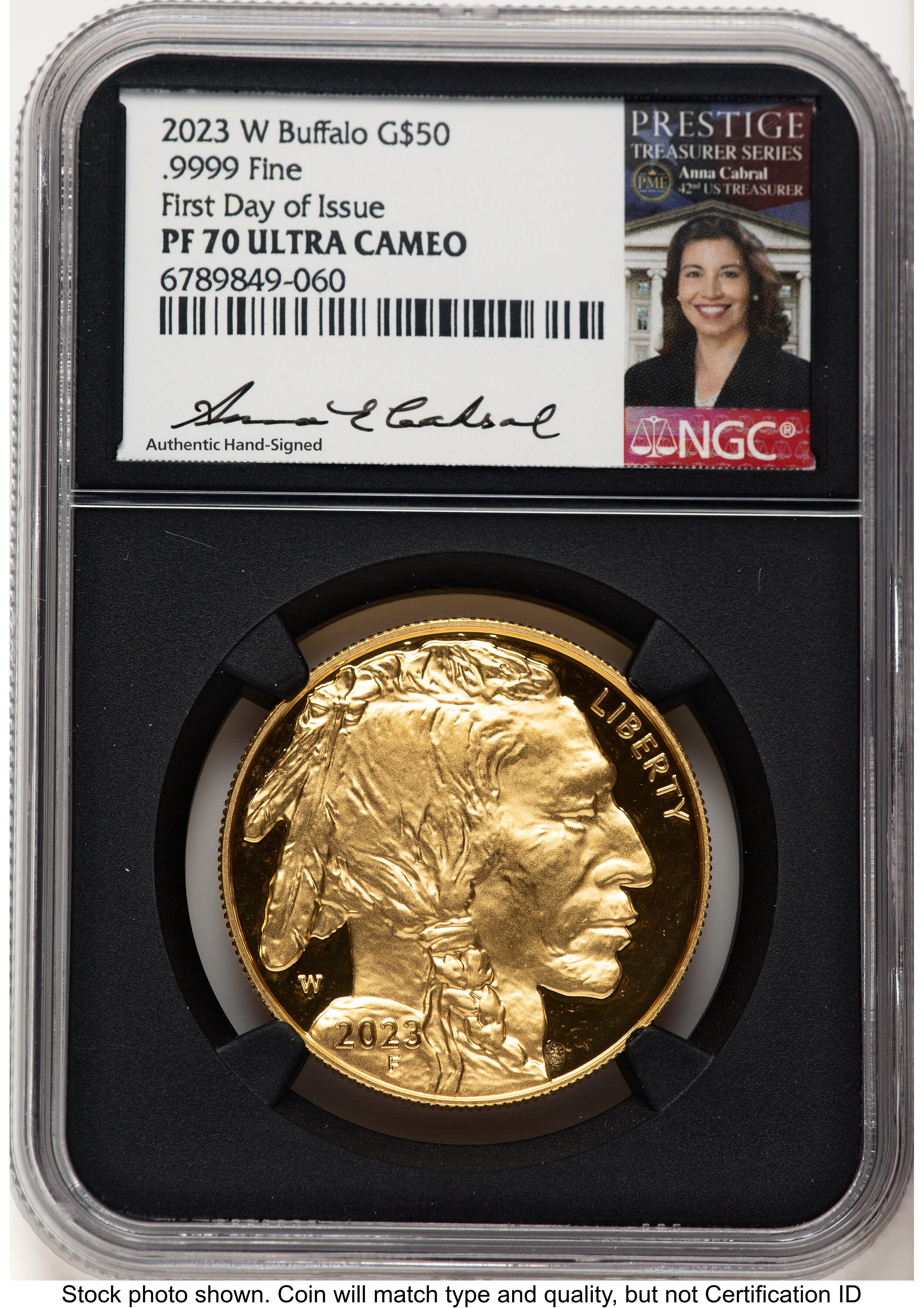 2023-W Proof Gold Buffalo 1 oz FDI Anna Cabral Prestige Treasurer Series Blk Core 70 NGC