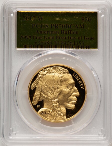 2017-W G$50 Buffalo First Day of Issue,  PR, DC Gold Foil 70 PCGS
