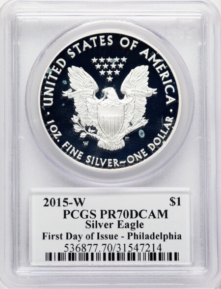 2015-W Proof Silver Eagle 1 oz FDI John Mercanti Philadelphia 70 PCGS