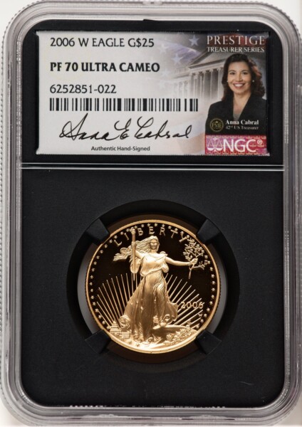 2006-W Proof Gold Eagle 1/2 oz Anna Cabral Prestige Treasurer Series Blk Core 70 NGC
