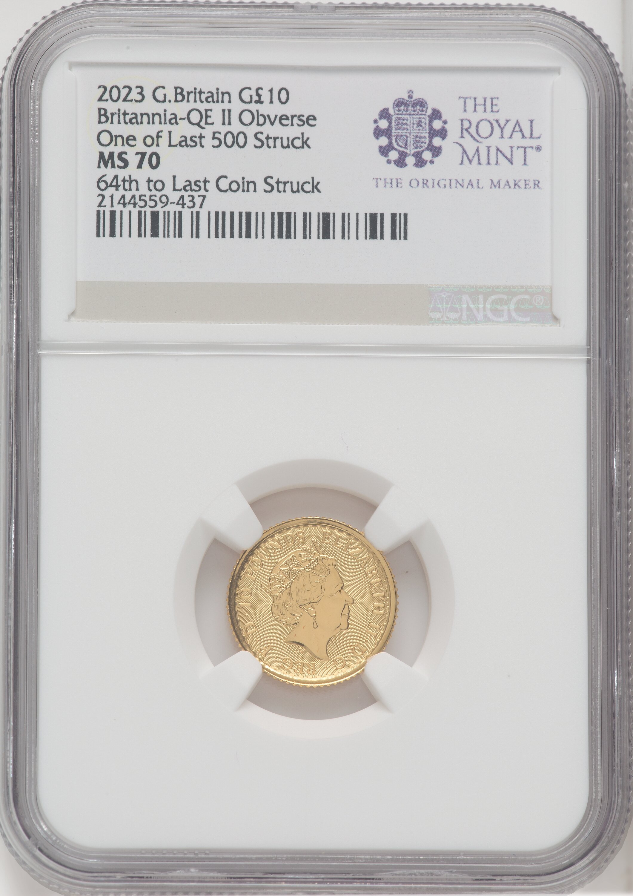 2023 G.B. G10 BRITANNIA-QE II OBVERSE 64TH TO LAST COIN STRUCK. 70 NGC