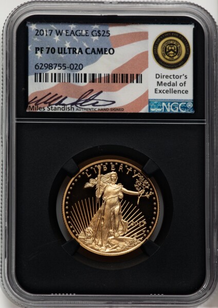 2017-W $25 Half-Ounce Gold Eagle, First Strike, PR, DC Miles Standish 70 NGC
