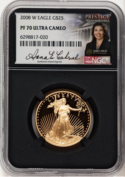 2008-W Proof Gold Eagle 1/2 oz Anna Cabral Prestige Treasurer Series Blk Core 70 NGC