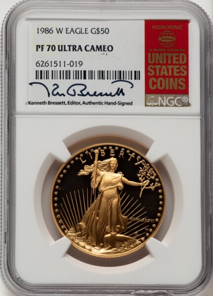 1986-W $50 One-Ounce Gold Eagle, PR DC Kenneth Bressett Red Book 70 NGC