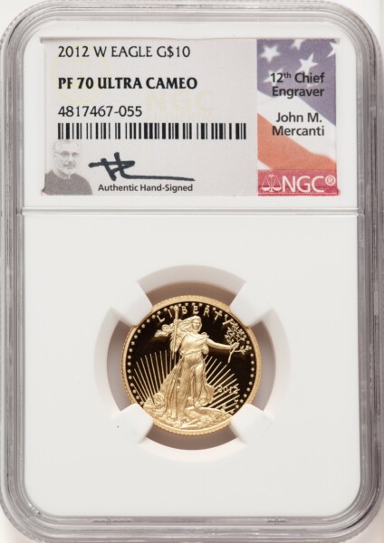2012-W $10 Quarter-Ounce Gold Eagle, PR DC John Mercanti 70 NGC