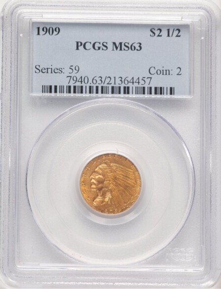 1909 $2 1/2 63 PCGS