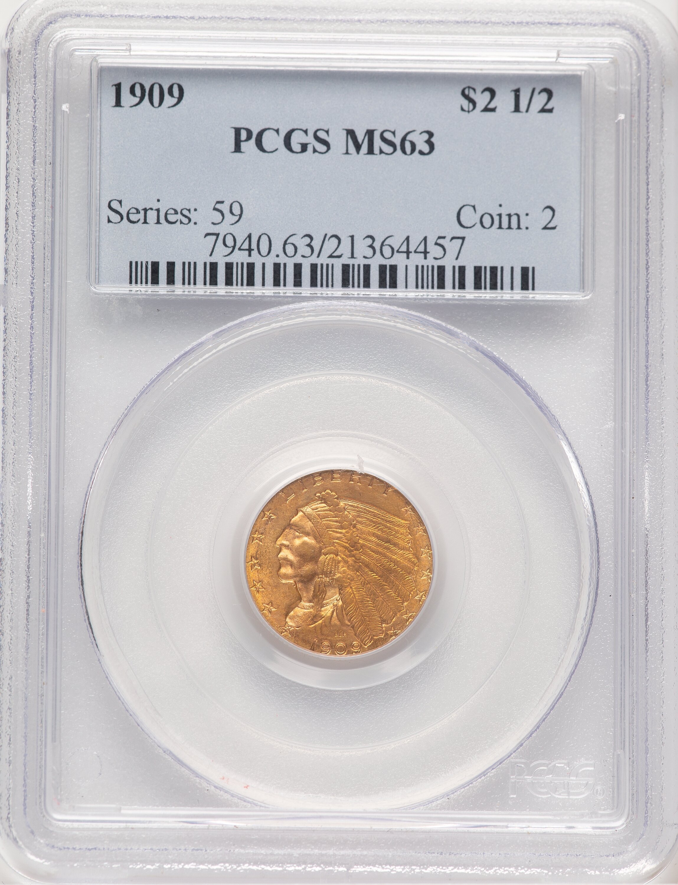 1909 $2 1/2 63 PCGS