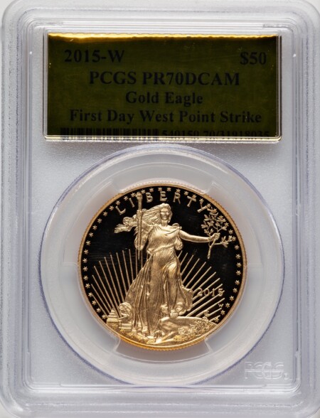 2015-W One-Ounce Gold Eagle, First Day West Point Strike, PR Gold Foil 70 PCGS