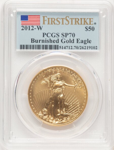 2012-W Burnished Gold Eagle 1 oz FS Flag 70 PCGS