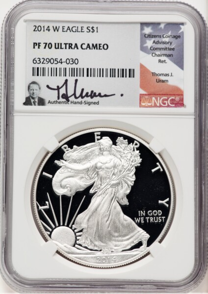 2014-W Proof Silver Eagle 1 oz Thomas Uram 70 NGC