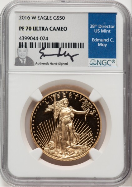 2016-W $50 One-Ounce Gold Eagle, 30th Anniversary, DC Ed Moy 70 NGC