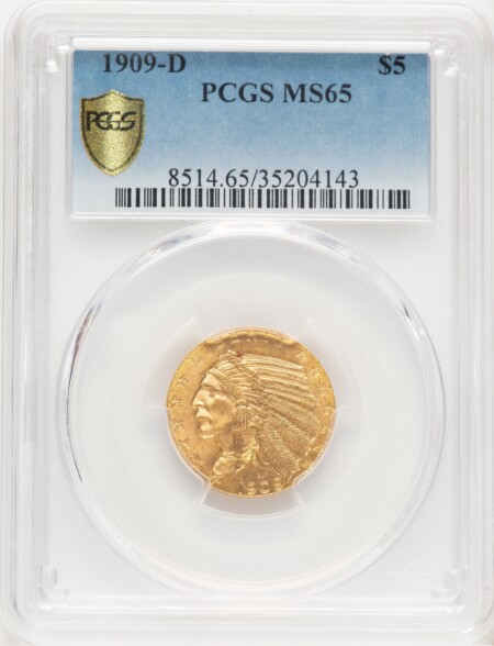 1909-D $5 PCGS Secure 65 PCGS
