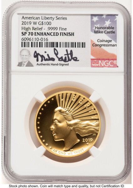 2019-W G$100 American Liberty High Relief, Enhanced Mike Castle 70 NGC