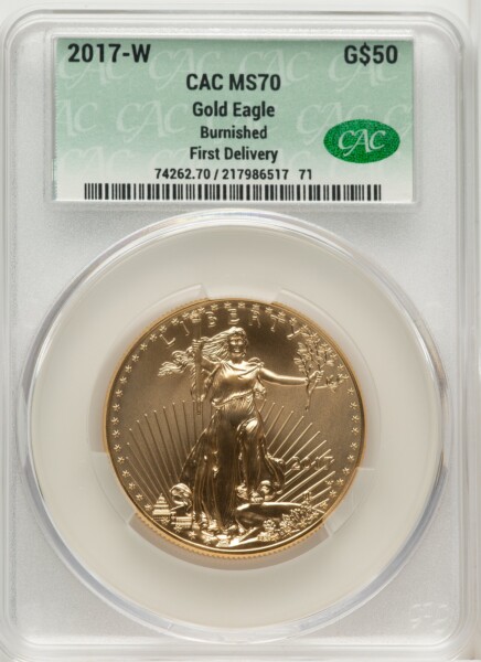 2017-W Burnished Gold Eagle 1 oz First Delivery 70 CACG