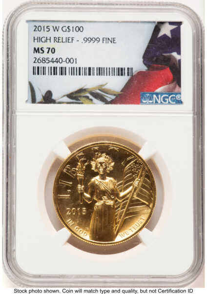 2015-W G$100 American Liberty High Relief Bunting Flag 70 NGC