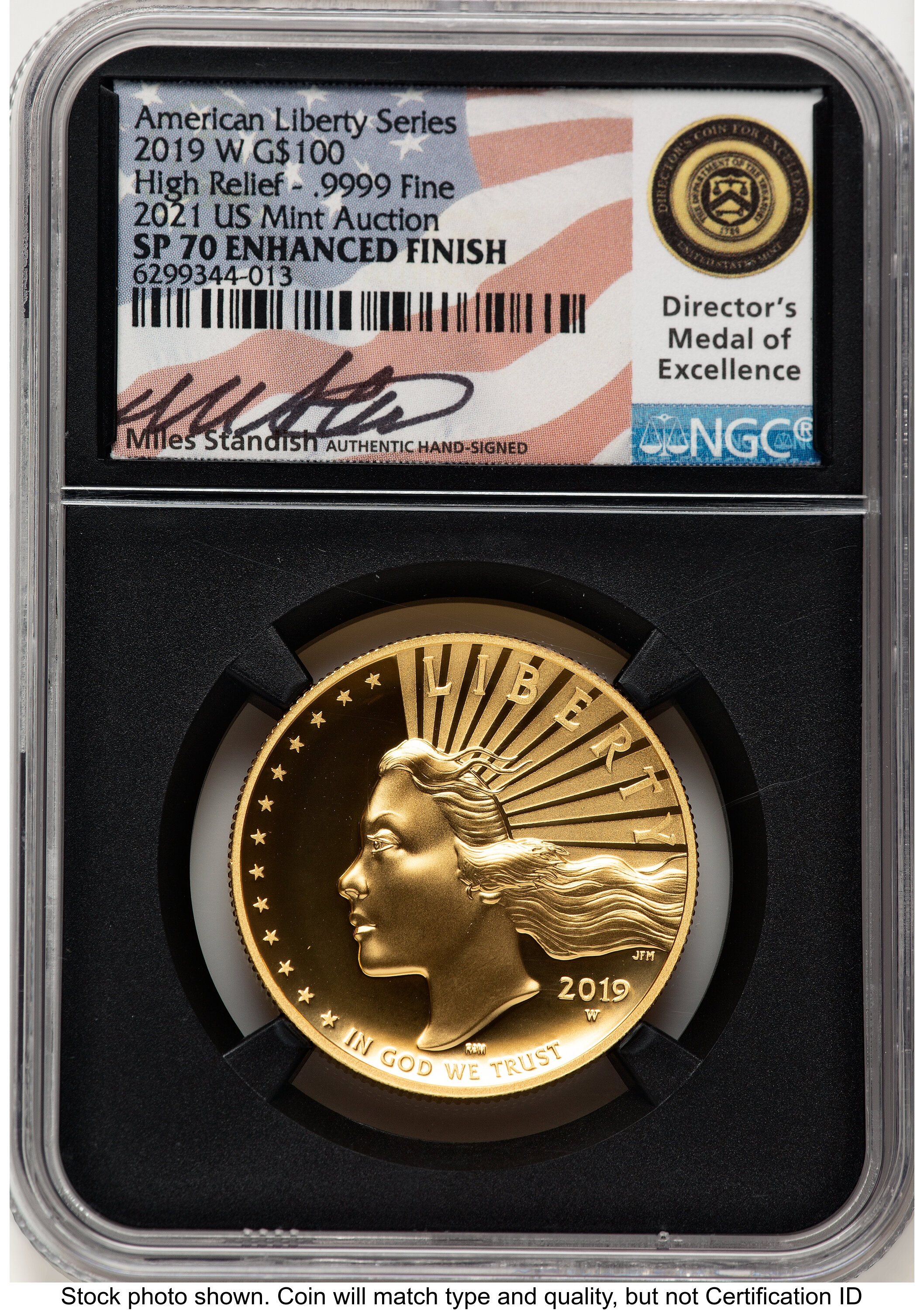 2019-W G$100 American Liberty High Relief, Enhanced 2021 US Mint Auction Miles Standish Blk Core 70 NGC
