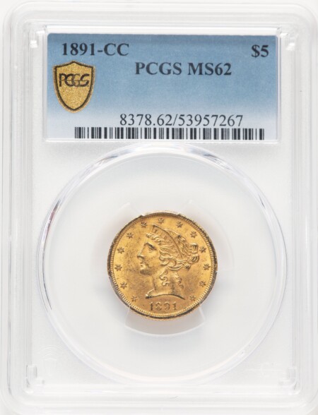 1891-CC $5 PCGS Secure 62 PCGS