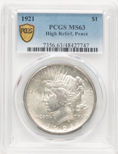 1921 S$1 Peace, MS PCGS Secure 63 PCGS