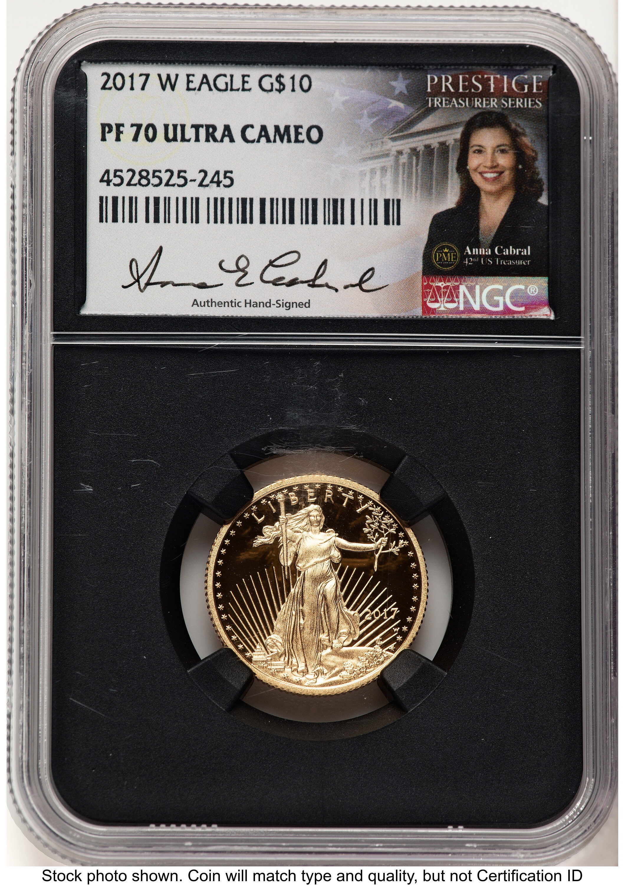 2017-W Proof Gold Eagle 1/4 oz Anna Cabral Prestige Treasurer Series Blk Core 70 NGC