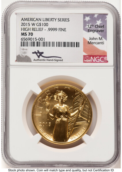 2015-W G$100 American Liberty High Relief John Mercanti 70 NGC