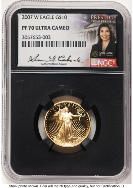 2007-W Proof Gold Eagle 1/4 oz Anna Cabral Prestige Treasurer Series Blk Core 70 NGC