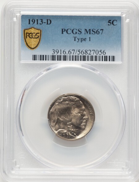 1913-D Type One 5C, MS PCGS Secure 67 PCGS