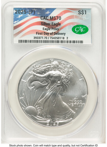 2025 Silver Eagle (Privy Mark) First Day of Delivery Flag Label 70 CACG