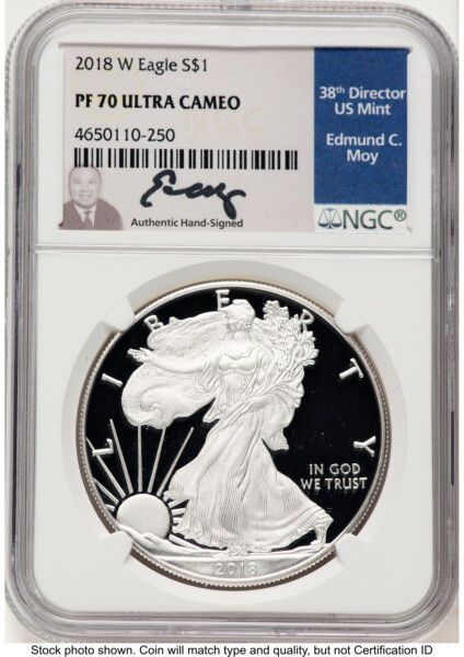2018-W Proof Silver Eagle 1 oz Ed Moy 70 NGC