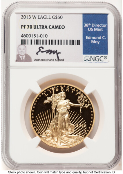 2013-W Proof Gold Eagle 1 oz Ed Moy 70 NGC
