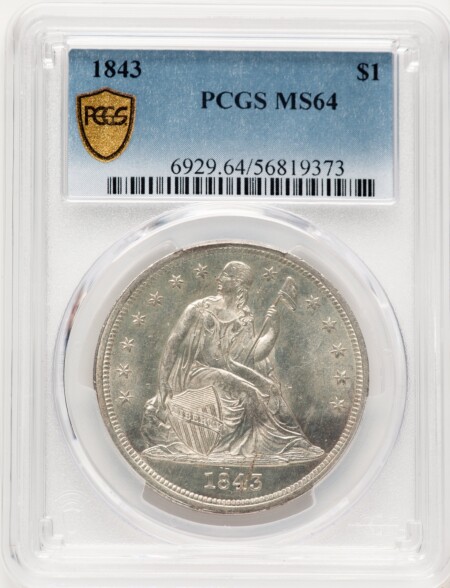 1843 S$1 PCGS Secure 64 PCGS