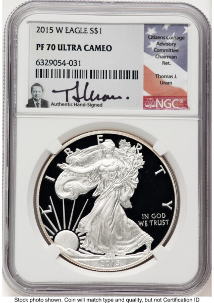 2015-W Proof Silver Eagle 1 oz Thomas Uram 70 NGC