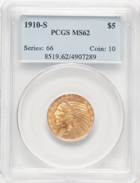 1910-S $5, MS 62 PCGS