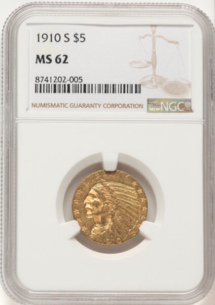 1910-S $5, MS Brown Label 62 NGC