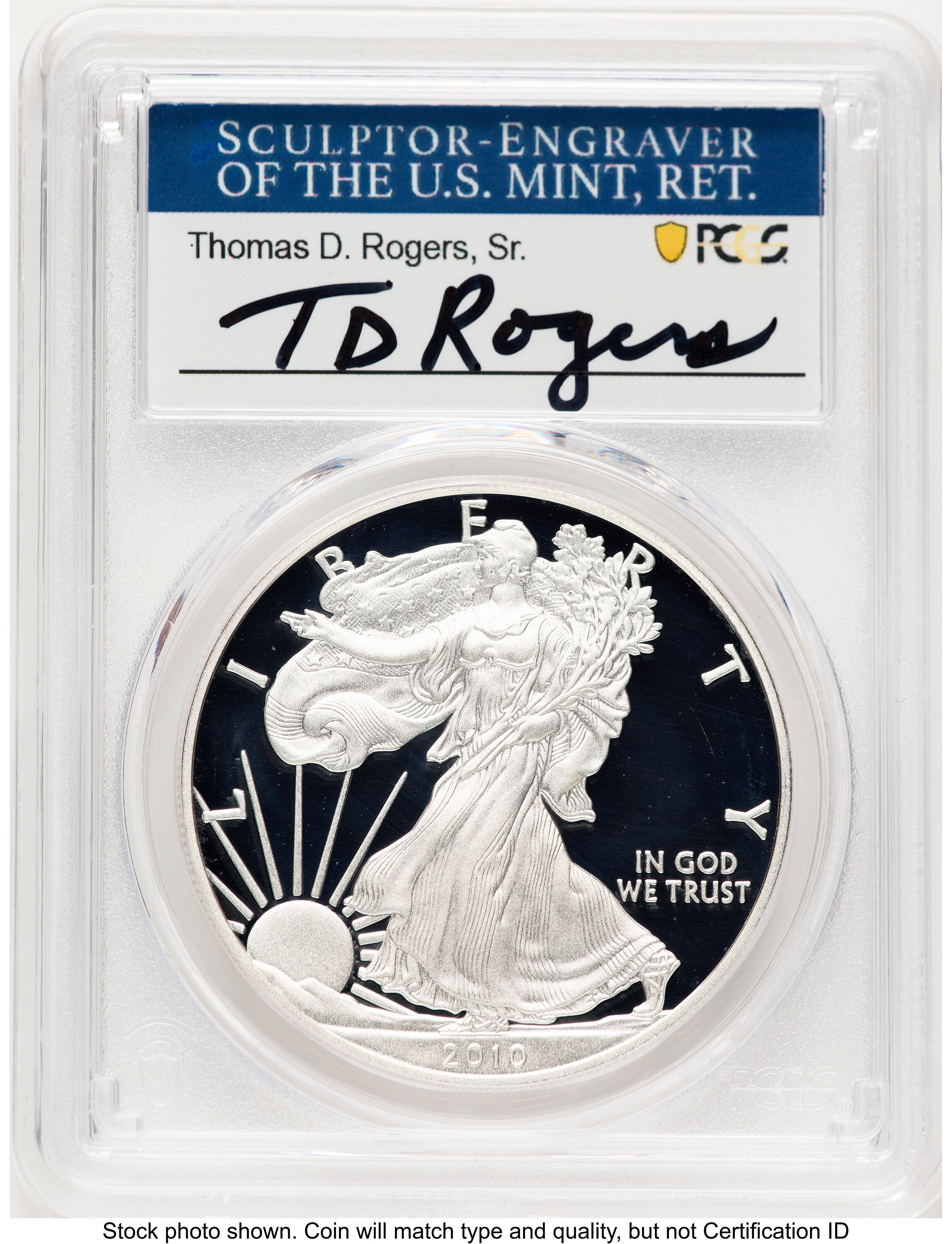 2010-W Proof Silver Eagle 1 oz TD Rogers 70 PCGS