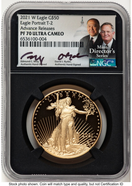 2021-W Type 2 Proof Gold Eagle 1 oz AR Ed Moy/David J Ryder Mint Director's Series Blk Core 70 NGC