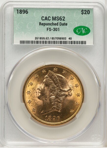 1896 $20 Repunched Date, FS-301 MS 62 CACG